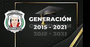 Graduación 2015-2021 Primaria Generalísimo Morelos