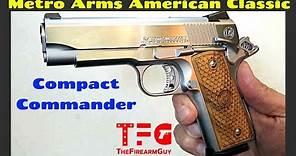 Metro Arms American Classic Compact Commander 1911 Stainless - TheFireArmGuy