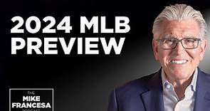 2024 MLB Preview & Predictions from Mike Francesa