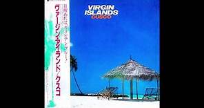 Cusco – Virgin Islands [Full Album] (1983)