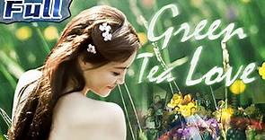 【ENG SUB】Green Tea Love | Drama/Romantic Movie | China Movie Channel ENGLISH
