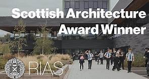 Jedburgh Grammar Campus Scottish Architecture Film | 2022 RIAS Awards