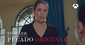 Trailer - Pecado Original (Antena 3) [Avance] | HD