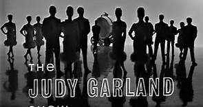 The Judy Garland Show - Episode #7