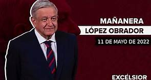Mañanera de López Obrador, conferencia 11 de mayo de 2022