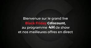 🔴 Cdiscount Live Black Friday