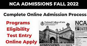 NCA - National College of Arts Admissions Fall 2022 | How To Apply Online for NCA Admission 2023