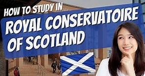 Where to Study in Europe | How to Study in Royal Conservatoire of Scotland (Undergraduate)