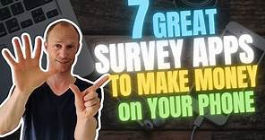 7 Great Survey Apps to Make Money from Your Phone (Free & Easy)