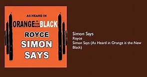 Royce - Simon Says