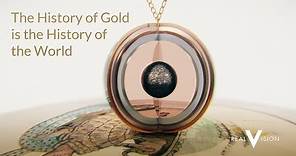 The History Of Gold Is The History Of The World | Gold | Real Vision™