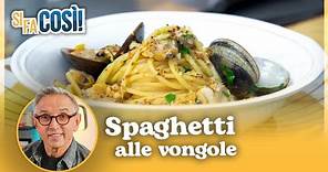 Spaghetti alle vongole - Si fa così | Chef BRUNO BARBIERI