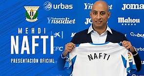 Presentación de Mehdi Nafti como nuevo entrenador del C.D. Leganés