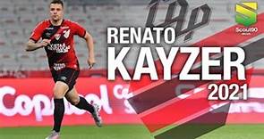 Renato Kayzer - Lances e GOLS pelo Athletico-PR | 2021 HD