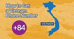 How To Get a Vietnam Phone Number