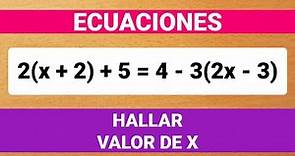 HALLAR EL VALOR DE X | ECUACIONES