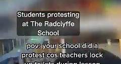 Students at The Radclyffe School took part in school protests over the school's toilet policy | The Oldham Times
