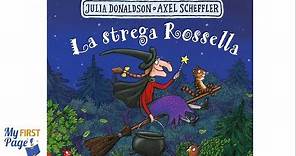 La Strega Rossella - YouTube video per bambini | Libri letti ad alta voce in italiano