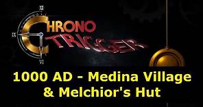 Chrono Trigger - 1000 AD - Medina Village & Melchior's Hut - 17