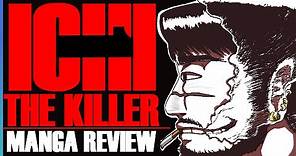 THE MOST DISTURBING MANGA | Ichi the Killer Manga Review