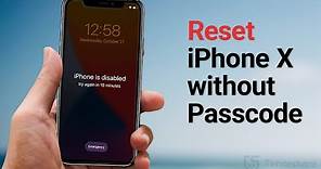 How to Reset iPhone X without Password If Forgot