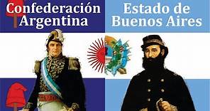 La Confederación Argentina y Estado de Buenos Aires