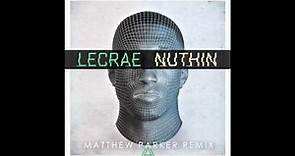 Lecrae - Nuthin (Matthew Parker Remix) Dubstep & Trap Style