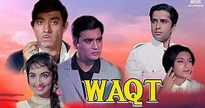 Waqt Full Hindi Movie | Sunil Dutt, Sadhana, Raaj Kumar | NH Studioz | Waqt Movie Songs