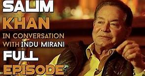 Salim Khan | Full Episode | The Boss Dialogues