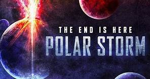 Polar Storm Full Movie | Disaster Movies | The Midnight Screening