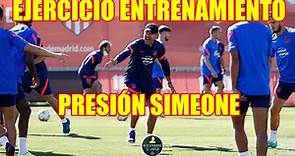 Ejercicio entrenamiento presión Atlético Madrid Simeone