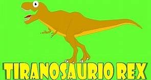 Dinosaurios para niños: El Tyrannosaurus rex - Tiranosaurio Rex para niños - El T-Rex
