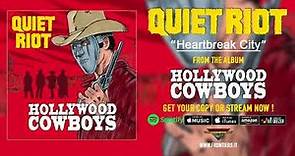 Quiet Riot - "Heartbreak City" #QuietRiot #HollywoodCowboys #MetalHealth #FrankieBanali