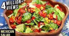 Mexican Salad - Healthy Salad Recipe - My Recipe Book With Tarika Singh
