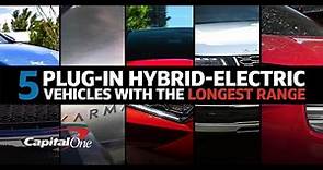 5 Plug-In Hybrid Electric Vehicles With the Longest Range | Capital One