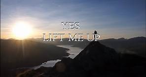 Yes - Lift Me Up HD (lyrics)
