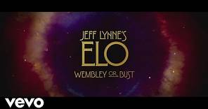 Jeff Lynne's ELO - Jeff Lynne's ELO - Wembley or Bust Trailer