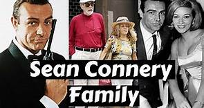 Actor Sean Connery Family Photos with Wife Micheline and Diane Cilento, Son,Brother,Parents,Siblings