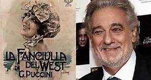 Plácido Domingo. La Fanciulla del West. G. Puccini.