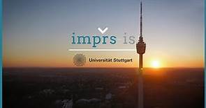 University of Stuttgart & IMPRS-IS