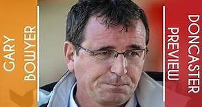 Doncaster Preview | Gary Bowyer