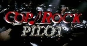 Cop Rock - Episode 1: The Pilot