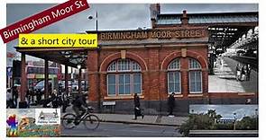 Birmingham Moor Street Station