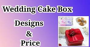 Wedding Cake Box Designs/ Sri Lankan Price/ H&N Tricks