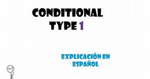 Conditional Type 1, Condicional tipo 1
