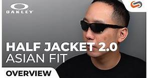 Oakley Half Jacket 2.0 Asian Fit Overview | SportRx