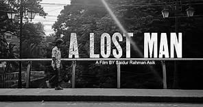A LOST MAN | SHORT FILM