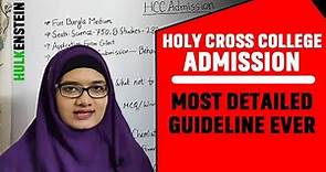 Holy Cross College Admission: Most detailed guideline ever