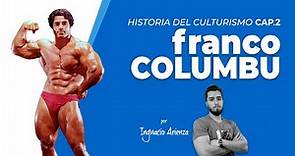 🏆 FRANCO COLUMBU, Otro gigante del CULTURISMO | Historia del Culturismo Cap. 2