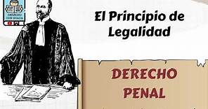 El Principio de Legalidad en el Derecho Penal